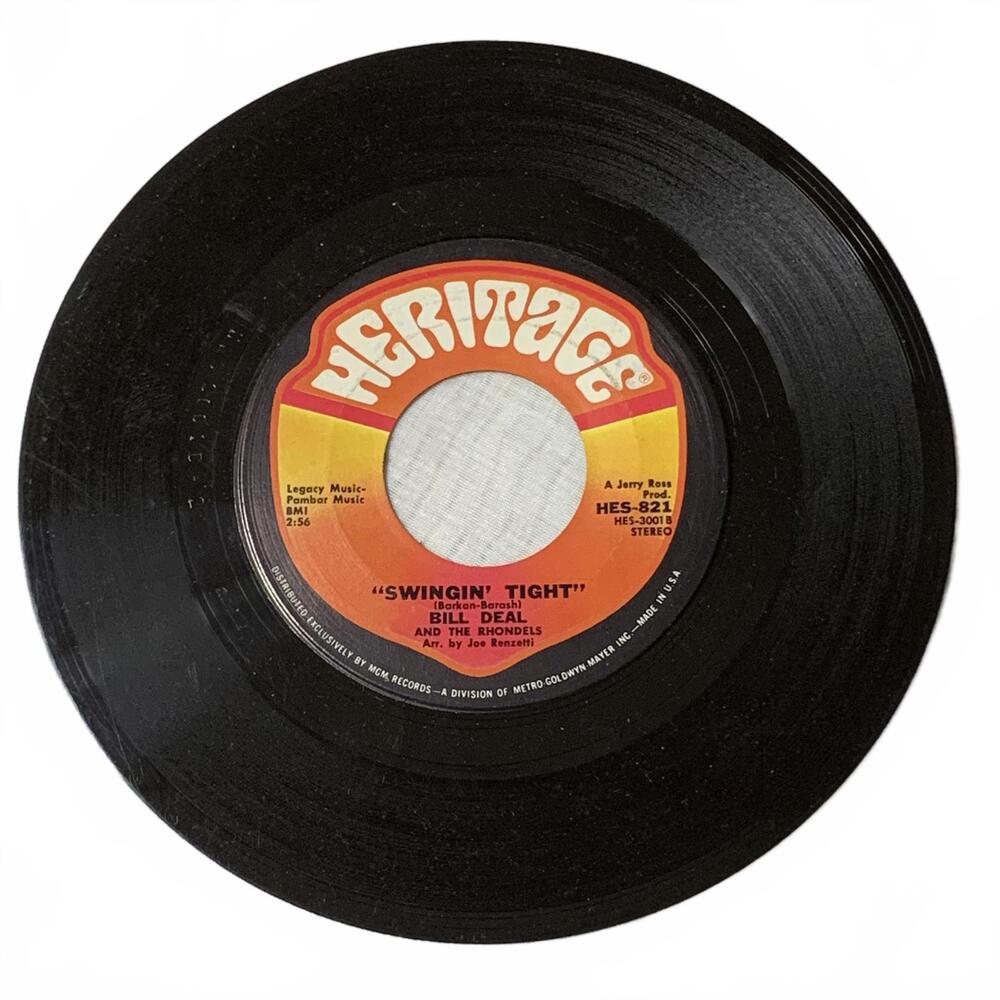 Heritage 45 RPM Vinyl Records by Bill Deal and The Rhondels - Swingin' Tight & 2